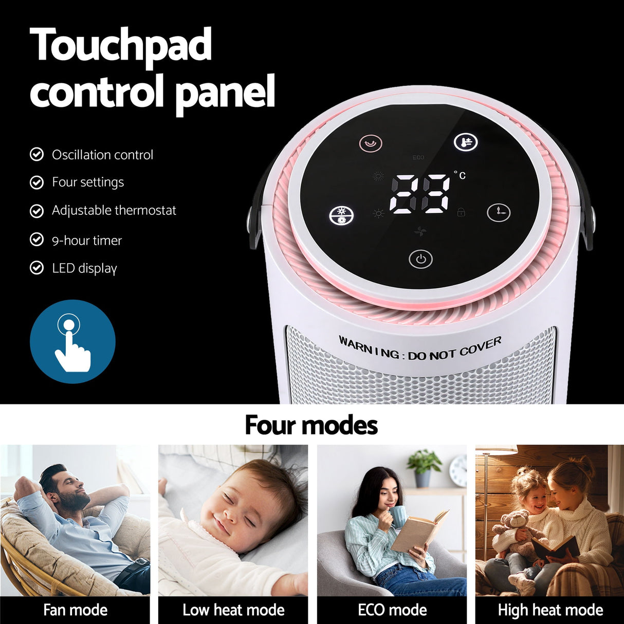 Electric heater with touchpad control panel, LED display, and four heating modes, including fan, low heat, ECO, and high heat.