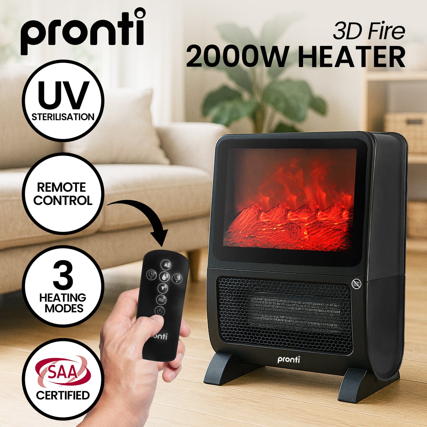 Pronti 2000W 3D Flame Effect PTC Heater UV Sterilisation Air Filter Remote 8Hr Timer SAA