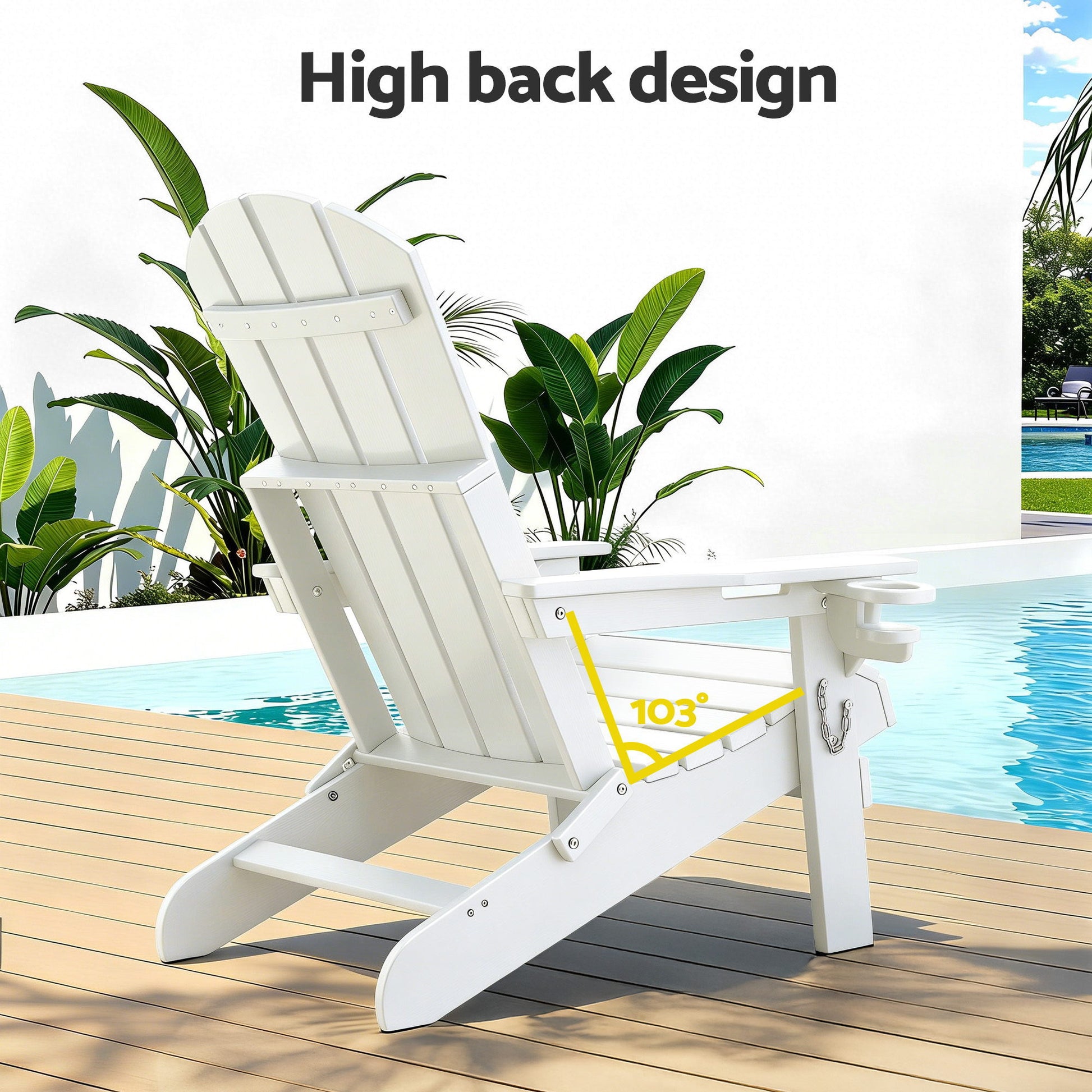 White Adirondack chair with high back design, 103° recline, poolside on wooden deck