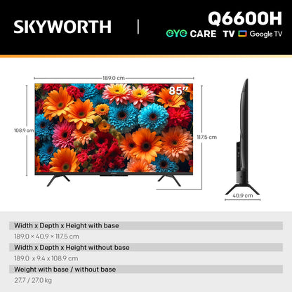 SKYWORTH Q6600H 85 inch TV with Gen 5 quantum dot QLED+ panel